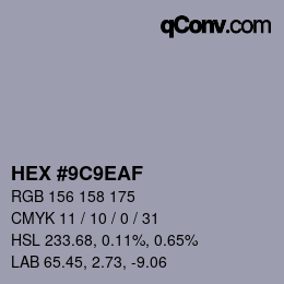 カラーコード: HEX #9C9EAF | qconv.com