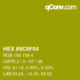 Color code: HEX #9C9F04 | qconv.com