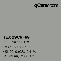 Color code: HEX #9C9F99 | qconv.com
