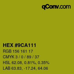 カラーコード: HEX #9CA111 | qconv.com