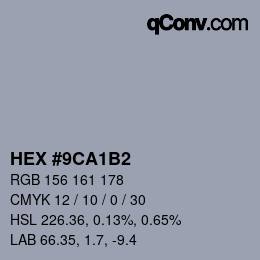 Farbcode: HEX #9CA1B2 | qconv.com