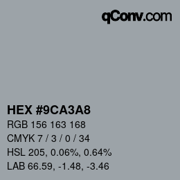 颜色代码: HEX #9CA3A8 | qconv.com