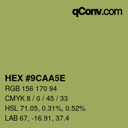 Code couleur: HEX #9CAA5E | qconv.com