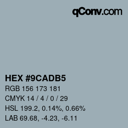 カラーコード: HEX #9CADB5 | qconv.com