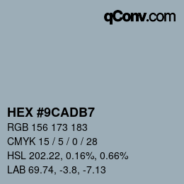 カラーコード: HEX #9CADB7 | qconv.com