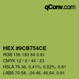 カラーコード: HEX #9CB754CE | qconv.com