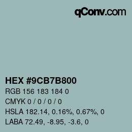Color code: HEX #9CB7B800 | qconv.com