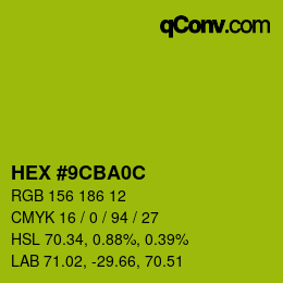 カラーコード: HEX #9CBA0C | qconv.com