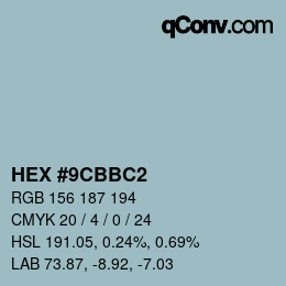 Color code: HEX #9CBBC2 | qconv.com