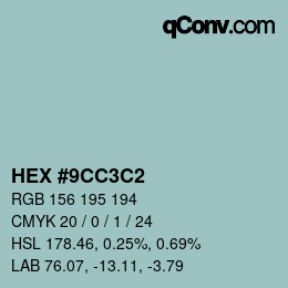 Color code: HEX #9CC3C2 | qconv.com