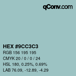 Color code: HEX #9CC3C3 | qconv.com