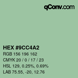 カラーコード: HEX #9CC4A2 | qconv.com