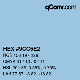 カラーコード: HEX #9CC5E2 | qconv.com
