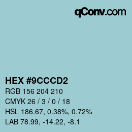 カラーコード: HEX #9CCCD2 | qconv.com