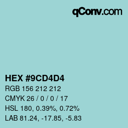 カラーコード: HEX #9CD4D4 | qconv.com