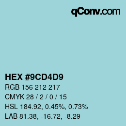 カラーコード: HEX #9CD4D9 | qconv.com