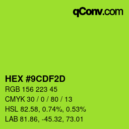 カラーコード: HEX #9CDF2D | qconv.com