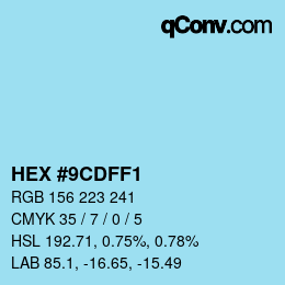カラーコード: HEX #9CDFF1 | qconv.com