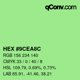 カラーコード: HEX #9CEA8C | qconv.com