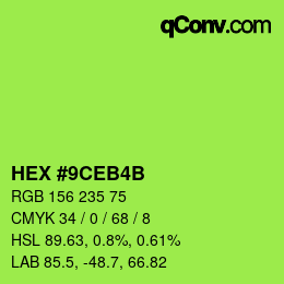 カラーコード: HEX #9CEB4B | qconv.com