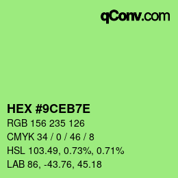 カラーコード: HEX #9CEB7E | qconv.com