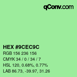 カラーコード: HEX #9CEC9C | qconv.com
