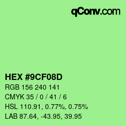 Color code: HEX #9CF08D | qconv.com