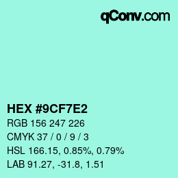Color code: HEX #9CF7E2 | qconv.com