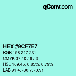 Color code: HEX #9CF7E7 | qconv.com