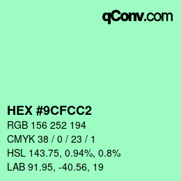 Código de color: HEX #9CFCC2 | qconv.com