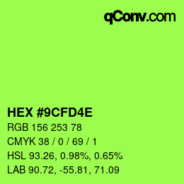 Color code: HEX #9CFD4E | qconv.com