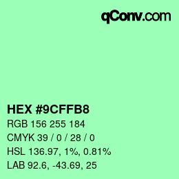 Color code: HEX #9CFFB8 | qconv.com