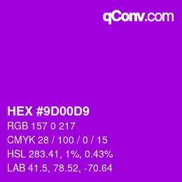 Color code: HEX #9D00D9 | qconv.com