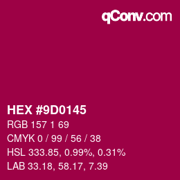 颜色代码: HEX #9D0145 | qconv.com