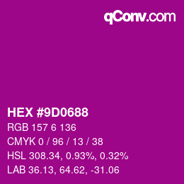 颜色代码: HEX #9D0688 | qconv.com