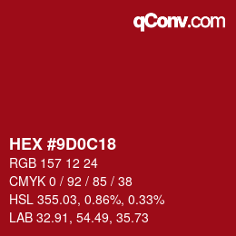 Color code: HEX #9D0C18 | qconv.com