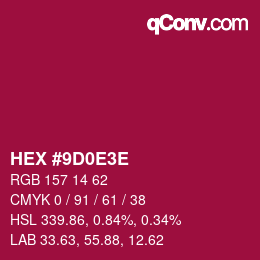 Color code: HEX #9D0E3E | qconv.com