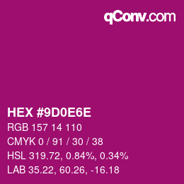 Color code: HEX #9D0E6E | qconv.com