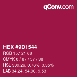 カラーコード: HEX #9D1544 | qconv.com