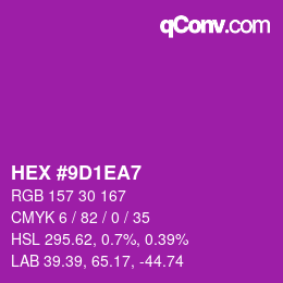 Farbcode: HEX #9D1EA7 | qconv.com