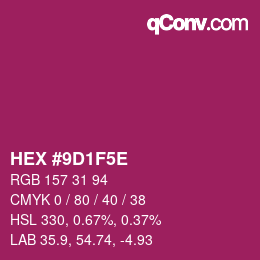 Color code: HEX #9D1F5E | qconv.com