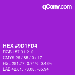 カラーコード: HEX #9D1FD4 | qconv.com