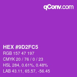 Color code: HEX #9D2FC5 | qconv.com