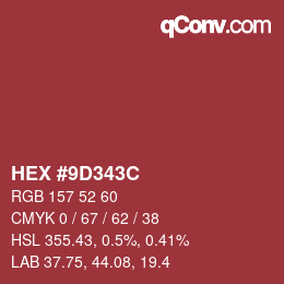 Color code: HEX #9D343C | qconv.com