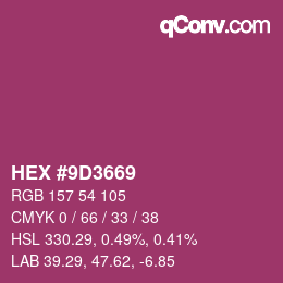 カラーコード: HEX #9D3669 | qconv.com