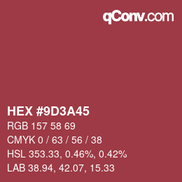 Color code: HEX #9D3A45 | qconv.com