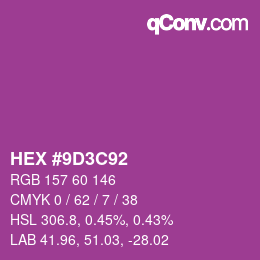 カラーコード: HEX #9D3C92 | qconv.com