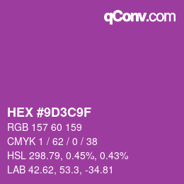 Farbcode: HEX #9D3C9F | qconv.com