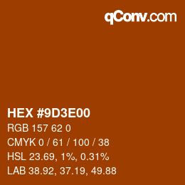 Color code: HEX #9D3E00 | qconv.com