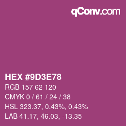 カラーコード: HEX #9D3E78 | qconv.com